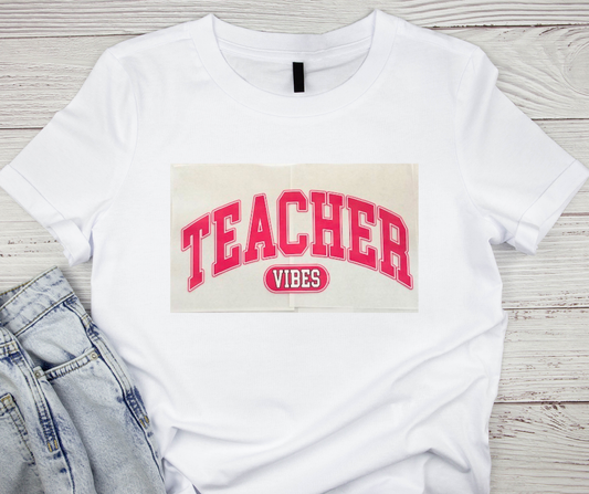 Teacher Vibes Tshirt