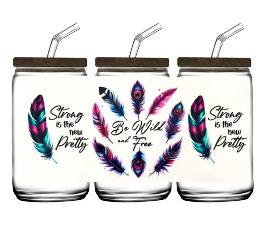 Be Wild and Free - 16oz or 20 oz cup wrap