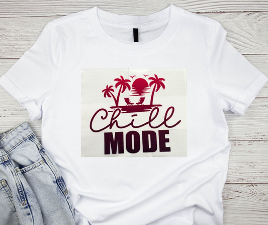 Chill Mode Tshirt